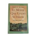 El Monje que Vendió su Ferrari
