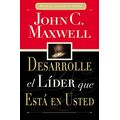 Desarrolle el Líder que Está en Usted