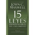 Las 15 Leyes Indispensables del Crecimiento