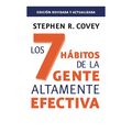 Los 7 Hábitos de la Gente Altamente Efectiva