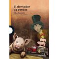 El Domador de Cerdos