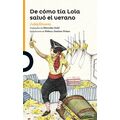 De Cómo Tía Lola Salvó el Verano