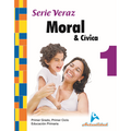 Actualidad Moral & Cívica 1ro de Primaria Serie Veraz