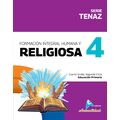 Actualidad Formación Integral Humana y Religiosa 4 Serie Tenaz