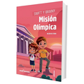 Swift y Brainy, Misión Olímpica