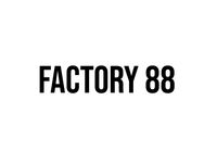 Factory 88