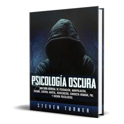 Psicología Oscura Steven Turner