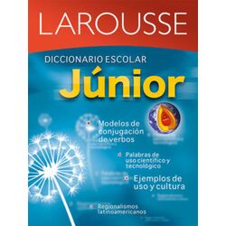 Larousse Diccionario Escolar Junior 4ta ED
