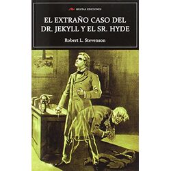 El Extraño Caso del Doctor Jekyll y Mr. Hyde