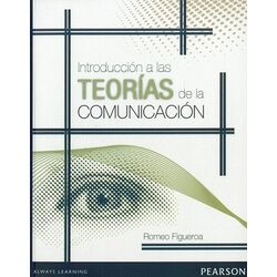 Pearson Introducción a las Teorías de la Comunicación
