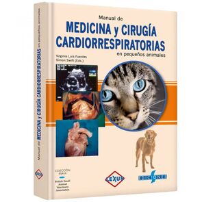 Manual de Medicina y Cirugía Cardiorrespiratorias en Pequeños Animales