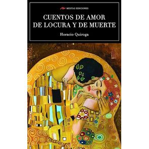 Cuentos de Amor de Locura y de Muerte