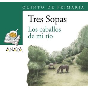 Los Caballos de mi Tío