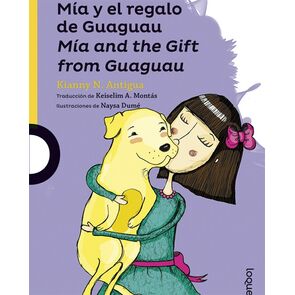Mia y El Regalo de Guaguau