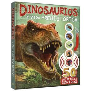 Dinosaurios Y Vida Prehistórica, 50 Increíbles Sonidos