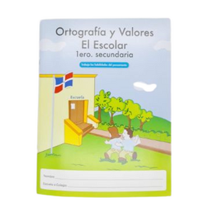 Ediciones MB Ortografía y Valores el Escolar 1ro de Secundaria