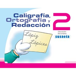 Susaeta Caligrafía, Ortografía y Redacción No.2