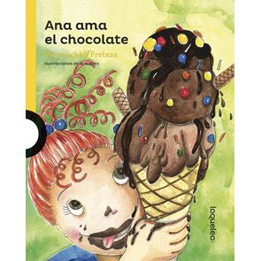 Ana Ama el Chocolate