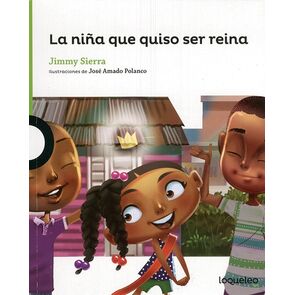 La Niña que Quiso Ser Reina