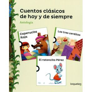 Cuentos Clásicos de Hoy y de Siempre