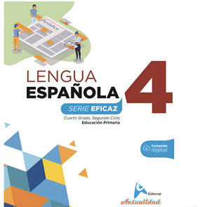 Actualidad Lengua Española 4to de Primaria Serie Eficaz