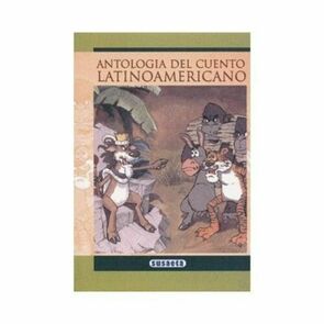 Susaeta Antología del Cuento Latinoamericano