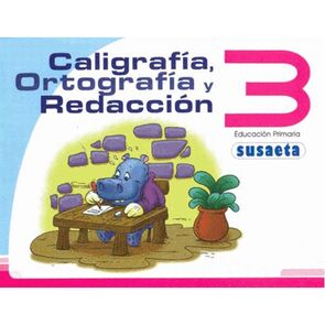 Susaeta Caligrafía, Ortografía y Redacción No. 3