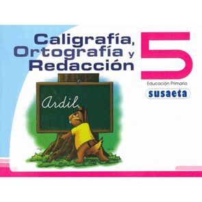 Susaeta Caligrafía, Ortografía y Redacción No. 5
