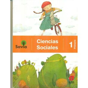 Ediciónes SM Ciencias Sociales 1ro de Primaria Edición Savia