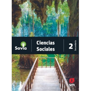 Ediciónes SM Ciencias Sociales 2do de Secundaria Edición Savia