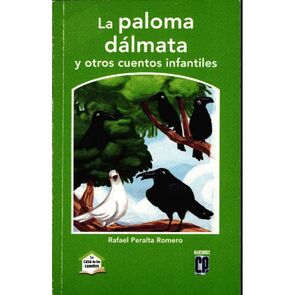 Ediciones CP La Paloma Dálmata Y Otros Cuentos Infantiles