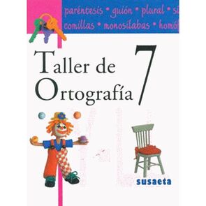 Susaeta Taller De Ortografía No. 7