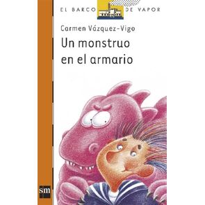 Ediciones SM Un Monstruo en el Armario el Barco de Vapor-Naranja