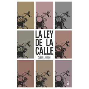 Loqueleo La Ley de la Calle