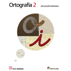 Ortografía 2 S. Innova