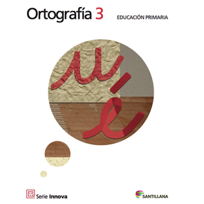 Ortografía 3 S. Innova