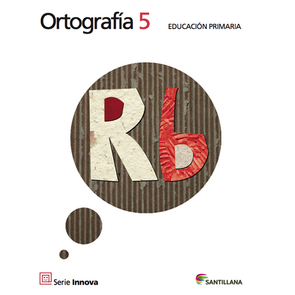 Ortografía 5 S. Innova