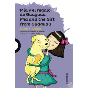 Loqueleo Mía y El Regalo de Guaguau