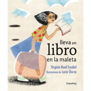 Loqueleo Lleva un Libro en la Maleta