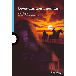 Loqueleo Leyendas Dominicanas