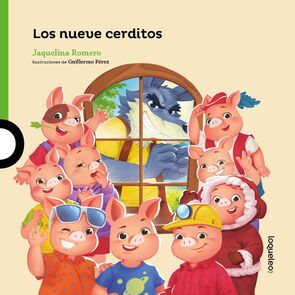 Loqueleo Los Nueve Cerditos