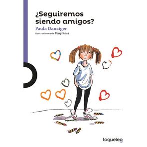 Loqueleo ¿Seguiremos Siendo Amigos?