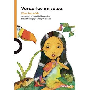 Loqueleo Verde Fue Mi Selva