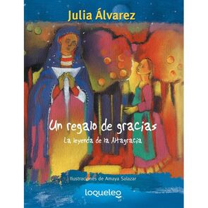 Loqueleo Un Regalo de Gracias
