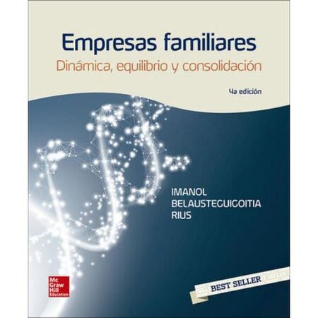 Empresas Familiares su Dinámica Equilibrio y Consolidación