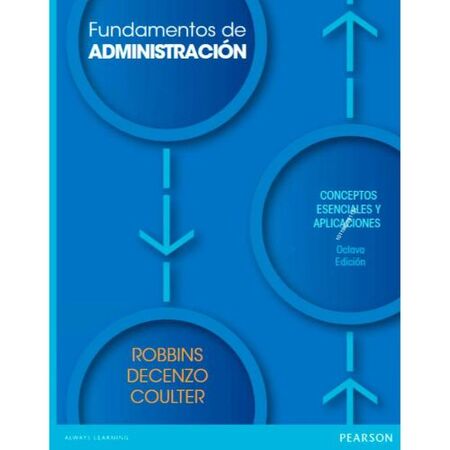 Fundamentos de Administración Conceptos Esenciales y Aplicaciones