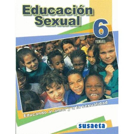 Susaeta Educación Sexual No. 6