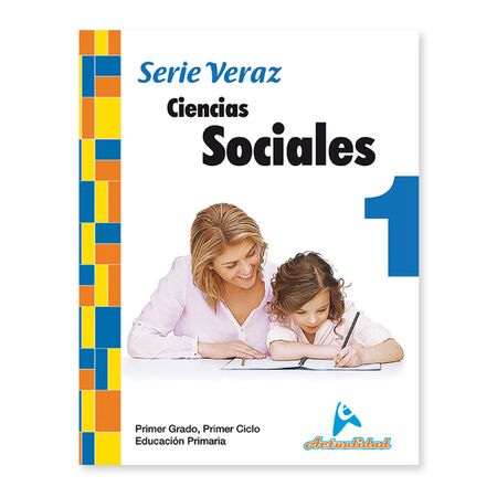 Actualidad Ciencias Sociales 1ro de Primaria Serie Veraz