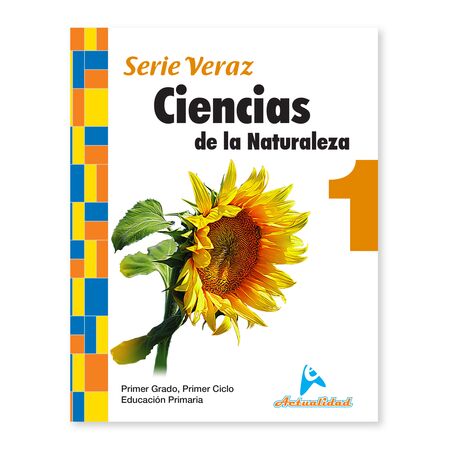 Actualidad Ciencias de la Naturaleza 1ro de Primaria Serie Veraz