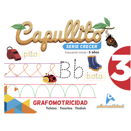 Actualidad Grafomotricidad Capullito Serie Crecer 3